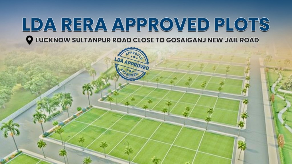 lda approved plots in lucknow sultanpur road